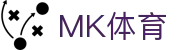 MK体育APP下载入口-中国站直达|mksport正版通道